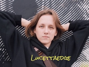 Lucettaedge