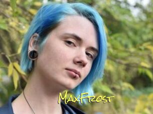 MaxFrost_