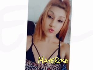MayeRose