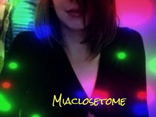 Miaclosetome