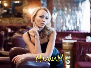 MilanaMix