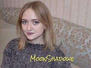 MoonShadowe