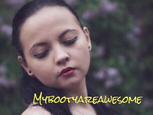 Mybootyareawesome