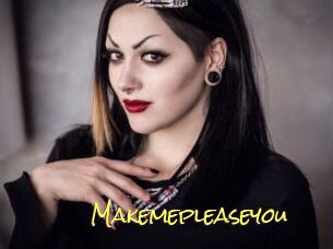 Makemepleaseyou