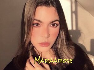 Maraarose