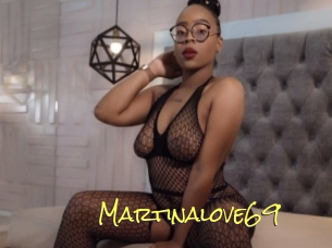 Martinalove69