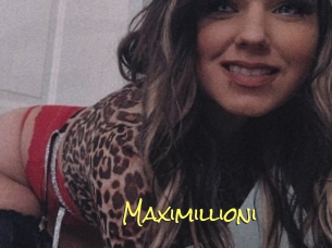 Maximillioni