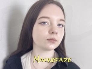 Maxinefare
