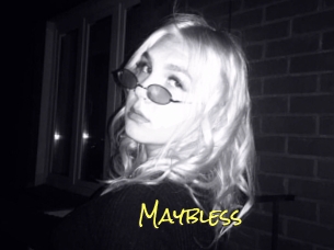 Maybless