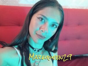 Mazequeen29