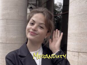 Meganduty