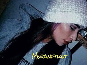 Meganfirst