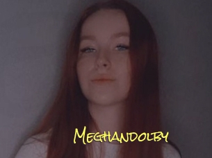 Meghandolby