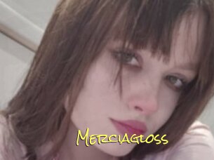 Merciagloss