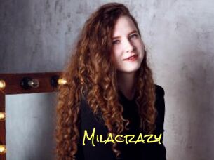 Milacrazy