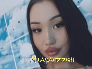 Milanatrrish