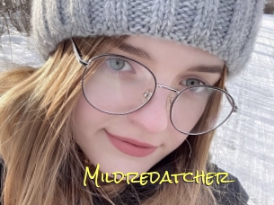 Mildredatcher