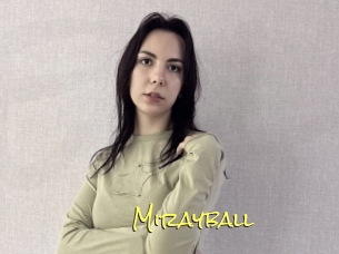 Mirayball