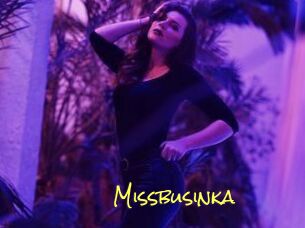 Missbusinka