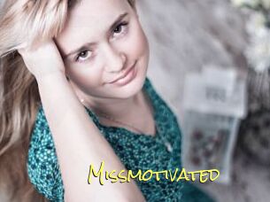 Missmotivated