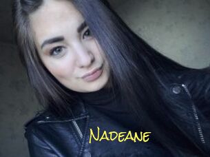 Nadeane