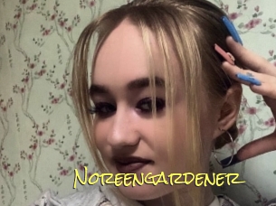 Noreengardener