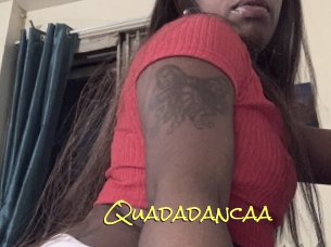 Quadadancaa