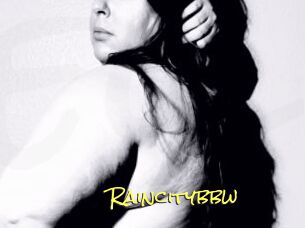 Raincitybbw