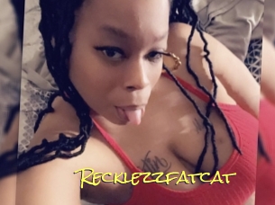 Recklezzfatcat