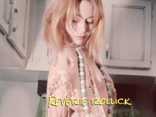 Reverie_rollick
