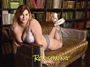 Ronishining