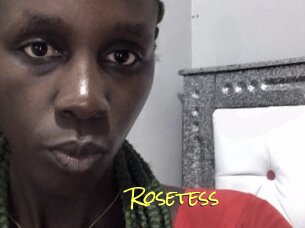Rosetess