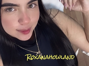 Roxanahowland