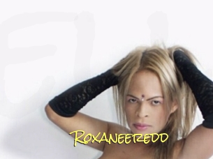 Roxaneeredd