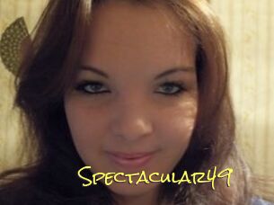 Spectacular49