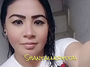 Shantallkrystal