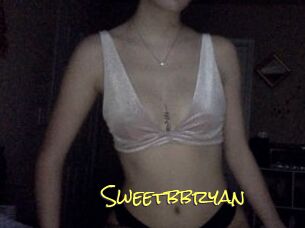 Sweetbbryan