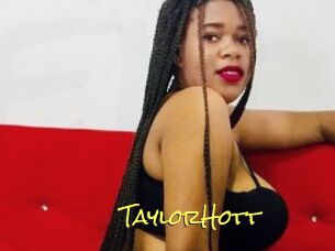 TaylorHott