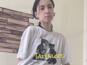 Tateflood