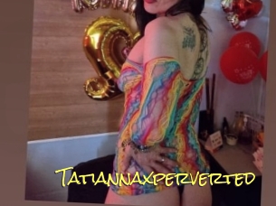 Tatiannaxperverted