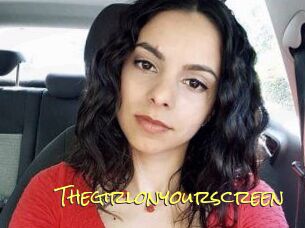 Thegirlonyourscreen_