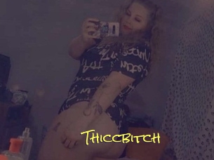 Thiccbitch