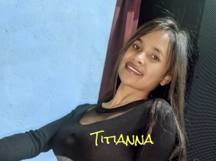Titianna