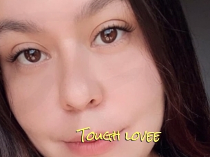 Tough_lovee
