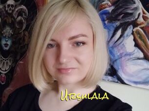 Ursulala