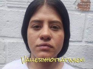 Valleryhotlatinsexi