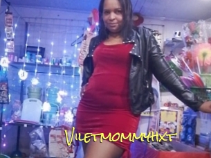 Viletmommyhxt