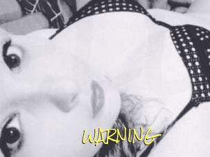 WARNING