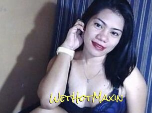 WetHotMaxin