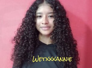 Wetxxxannie